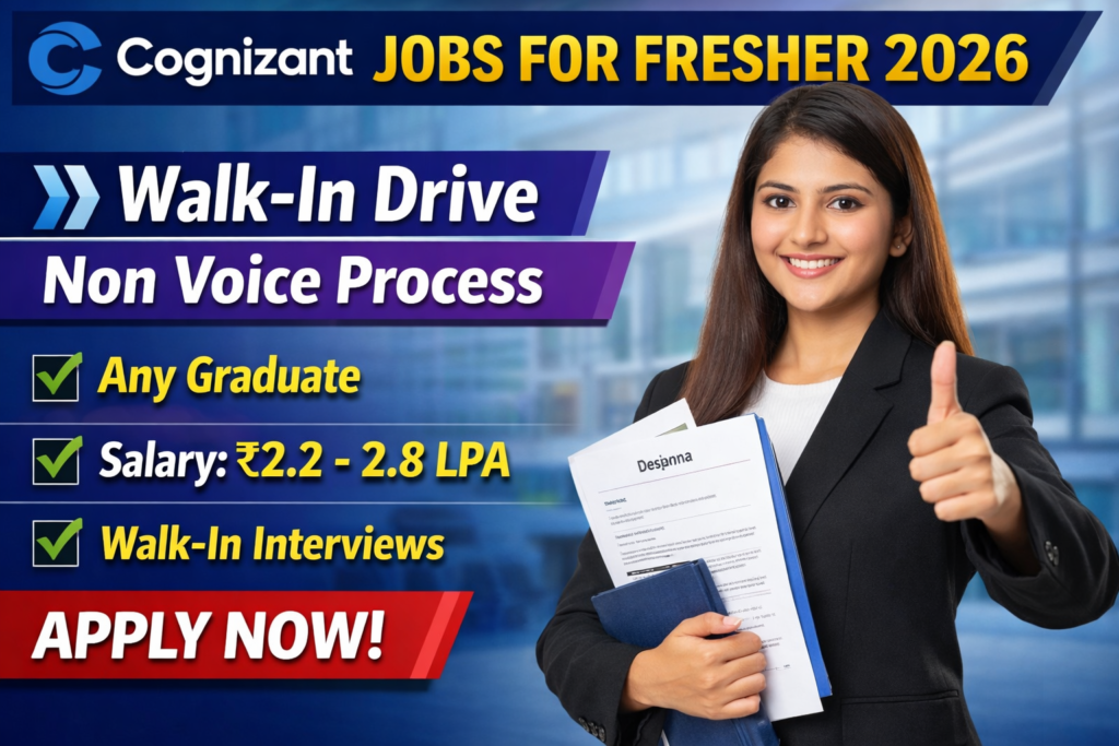 Cognizant Jobs for Fresher 2026 Walk-In Drive 