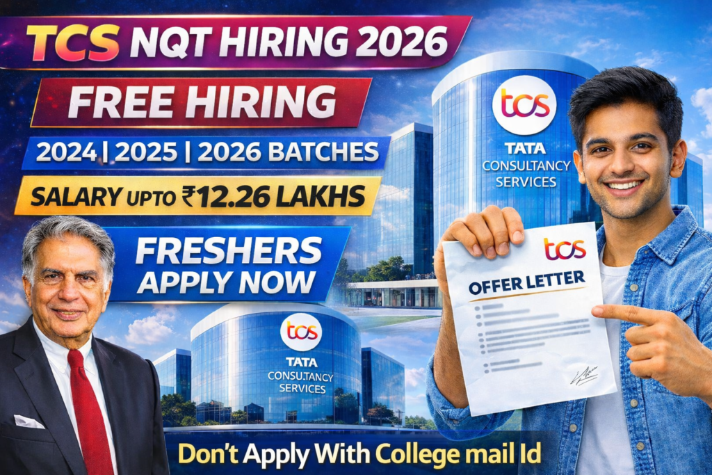 TCS NQT Hiring 2026 for Freshers