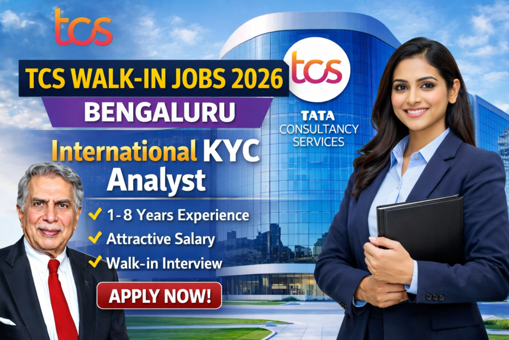 TCS Walk-In Jobs 2026 Bengaluru
